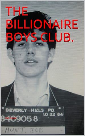 The Billionaire Boys Club