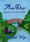 Maze Days