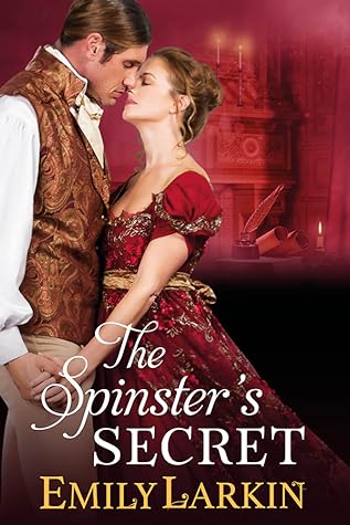 The Spinster's Secret (Midnight Quill, #1)