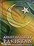 A brief history of Pakistan, From the earliest times by Ihsan H. Nadiem