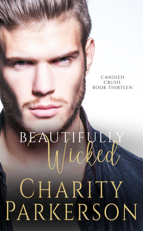 Beautifully Wicked (Candied Crush #13)