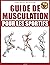 Guide de musculation pour l...
