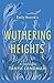 Wuthering Heights A Retelling