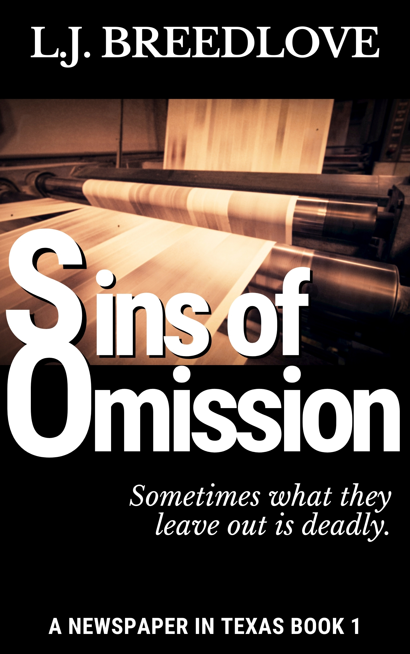 Sins of Omission (A Newspaper in Texas, #1)