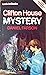 The Clifton House Mystery