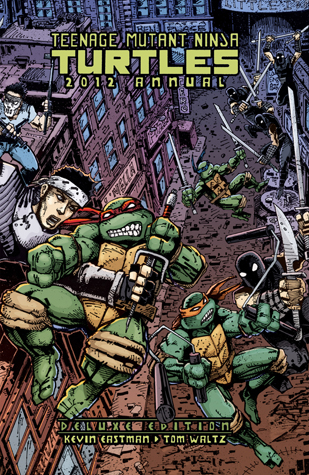 Teenage Mutant Ninja Turtles: 2012 Annual Deluxe Edition