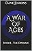 A War of Ages by Dave Jenkins