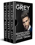 Just like Grey (The Complete Collection FIVE) (Billionaire Romance Book 5)