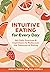 Intuitive Eating for Every Day by Evelyn Tribole Intuitive Eating for Every Day by Evelyn Tribole