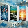 A Life Without Water / A Life Without Flowers / A Life Without Regrets