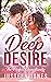 Deep Desire by Justeen Jones