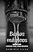 Baños mágicos: Baños con hi...