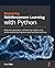 Mastering Reinforcement Learning with Python: Build next-generation, self-learning models using reinforcement learning techniques and best practices