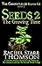 Seeds 2: The Growing Time (The Chronicles of Kepos Gé)