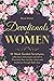Devotionals for Women by Denise Gilmore