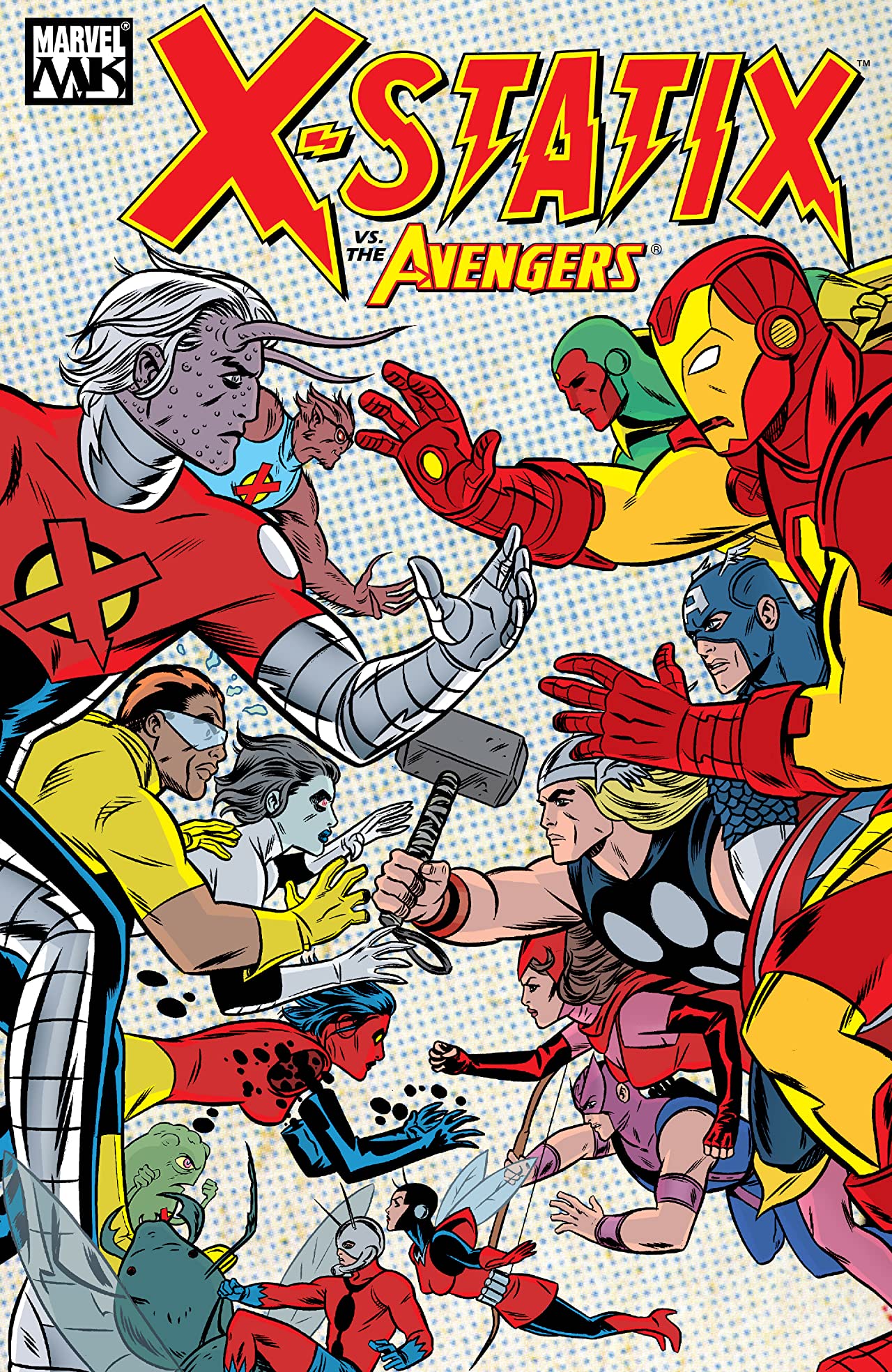 X-Statix, Vol. 4: X-Statix vs. The Avengers (Paperback)