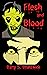 Flesh and Blood