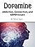 Dopamine by Mark Daily