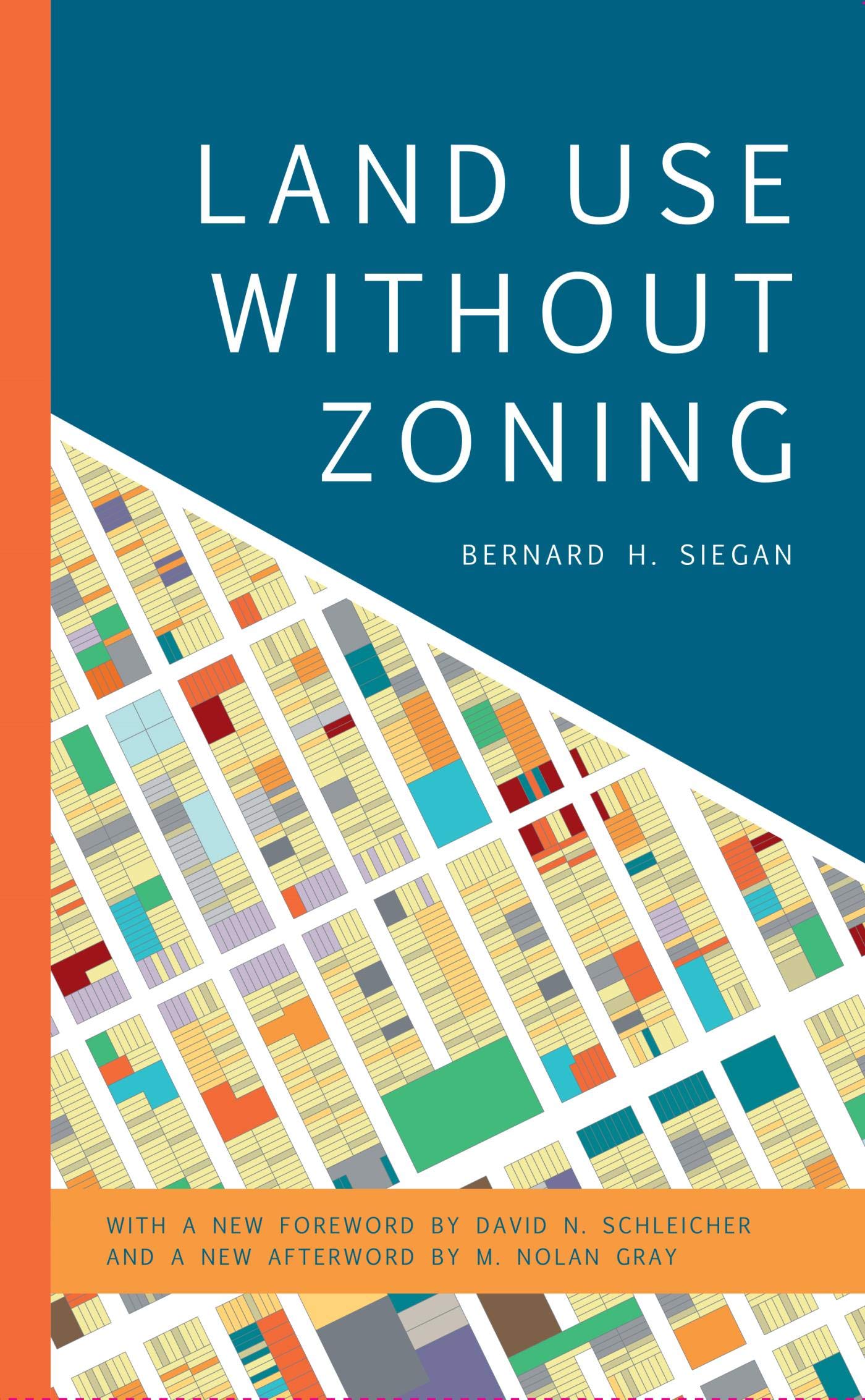 Land Use without Zoning (Mercatus Center at George Mason University)