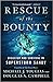 Rescue of the Bounty by Michael J. Tougias