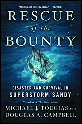 Rescue of the Bounty: Disaster and Survival in Superstorm Sandy