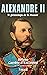 Alexandre II, le printemps de la Russie (French Edition)