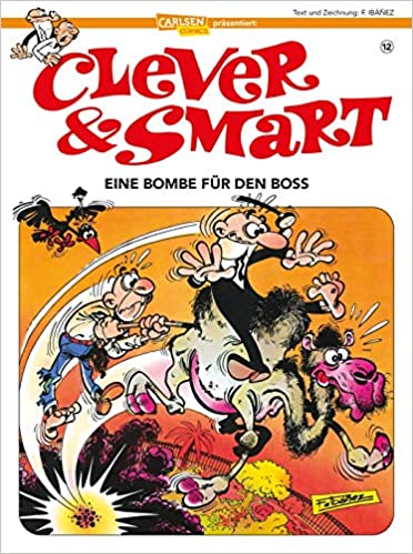Clever & Smart #12: Eine Bombe für den Boss (Clever & Smart #12)