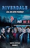 Riverdale by Micol Ostow