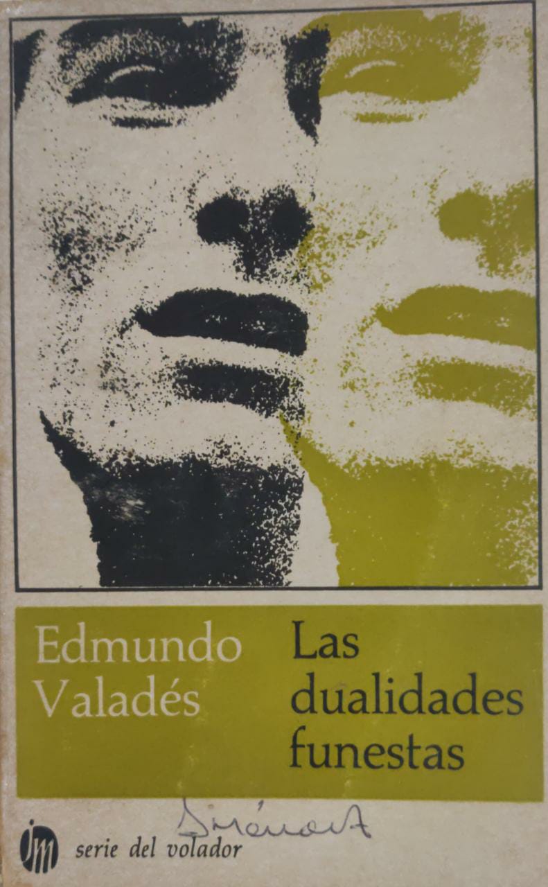 Las dualidades funestas