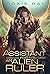 Assistant For An Alien Ruler A SciFi Alien Romance (Intergalactic Exchange Program Book 4) by Roxie Ray