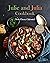 Julie and Julia Cookbook by Johny Bomer