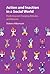 Action and Inaction in a Social World by Dolores Albarracin