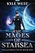 The Mages of Starsea (The Starsea Cycle #1) by Kyle West