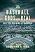 The Baseball Gods are Real by Jonathan a Fink