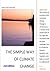 The Simple Way of Climate C...