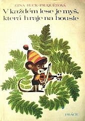 V každém lese je myš, která hraje na housle (Hardcover)