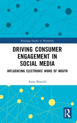 Driving Consumer Engagement in Social Media