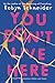 You Don't Live Here: An LGBTQ+ Young Adult Novel of First Love, Loss, and Identity