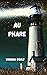 Au phare (French Edition)