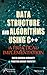 Data Structure and Algorithms Using C++: A Practical Implementation