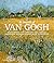 In Search of Van Gogh: Capturing the Life of the Artist Through Photographs and Paintings
