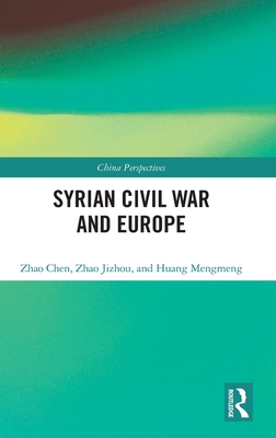 Syrian Civil War and Europe (China Perspectives)