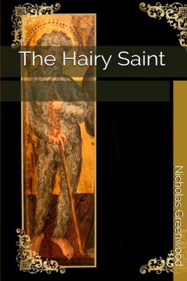 The Hairy Saint (Paperback)