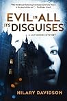 Evil in All Its Disguises (Lily Moore Mystery) Evil in All Its Disguises (Lily Moore Mystery)