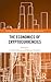 The Economics of Cryptocurr...