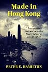 made-in-hong-kong-transpacific-networks-and-a-new-history-of-globalization-studies-of-the-weatherhea