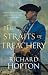 The Straits of Treachery: The thrilling historical adventure