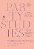Party Studies: Home Gatheri...