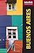 Buenos Aires: A Cultural Guide (Interlink Cultural Guides)