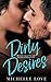 Dirty Desires